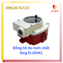 Đồng hồ đo mức chất lỏng EL150K1